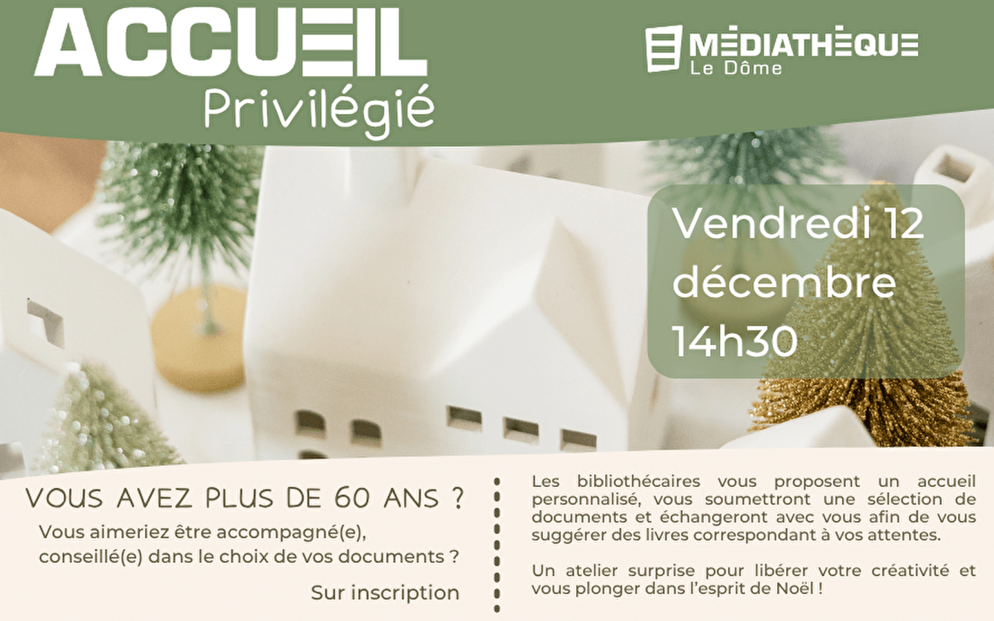 Médiathèque Le Dôme : Accueil privilégié