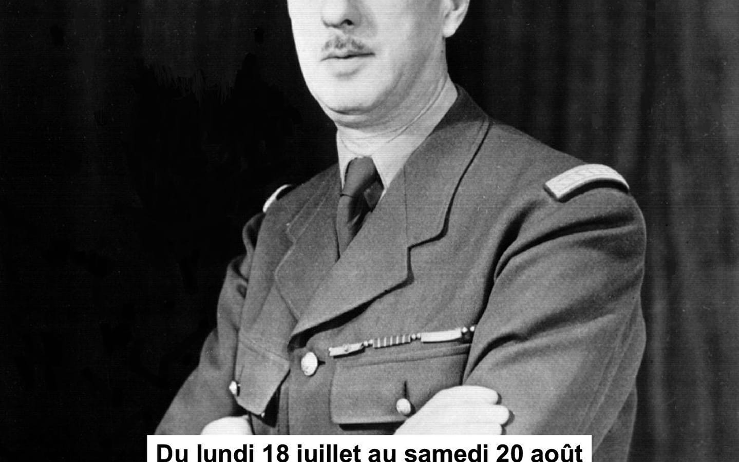 Exposition consacrée au Général de Gaulle