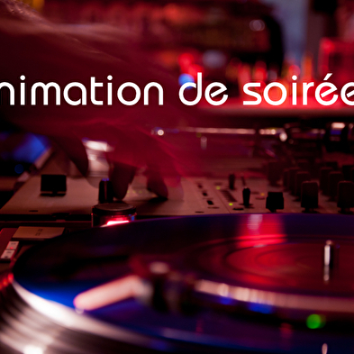 Animation de soirée