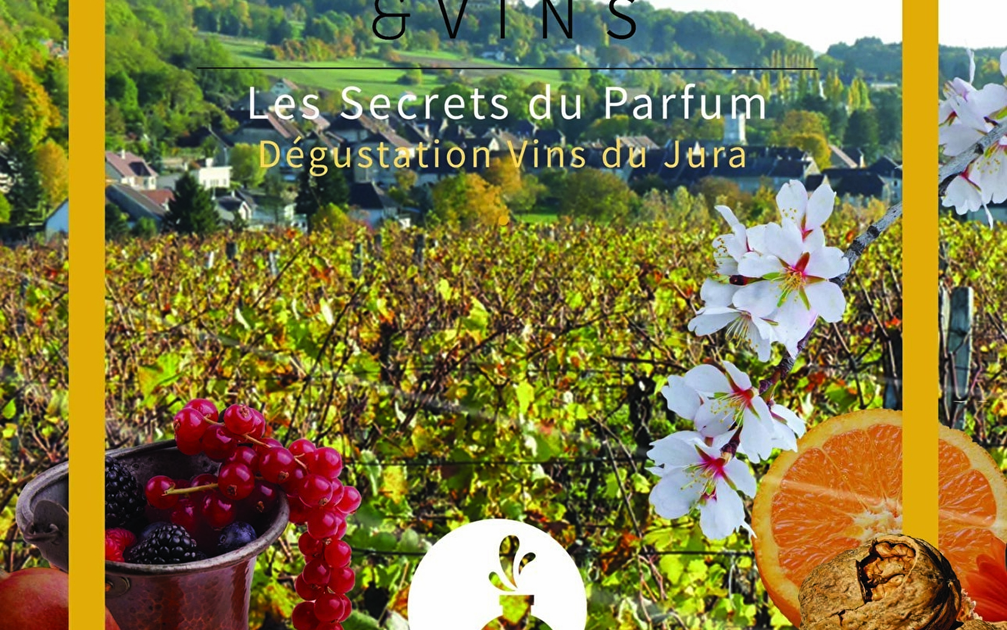 Parfums & Vins du Jura