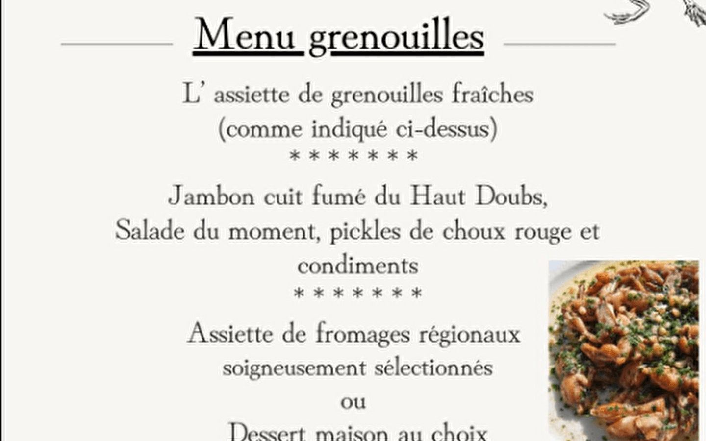 Les grenouilles à l'Auberge de Buffard