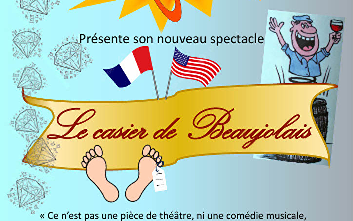 Spectacle 'Le Casier de Beaujolais'