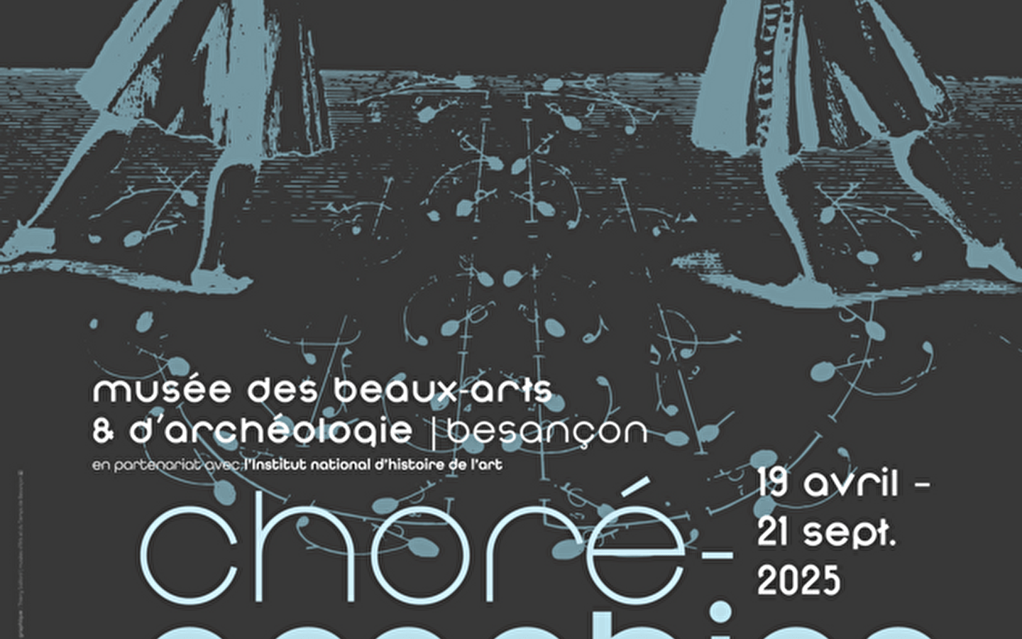 Chorégraphies. Dessiner, danser (XVII-XXIe siècle)
