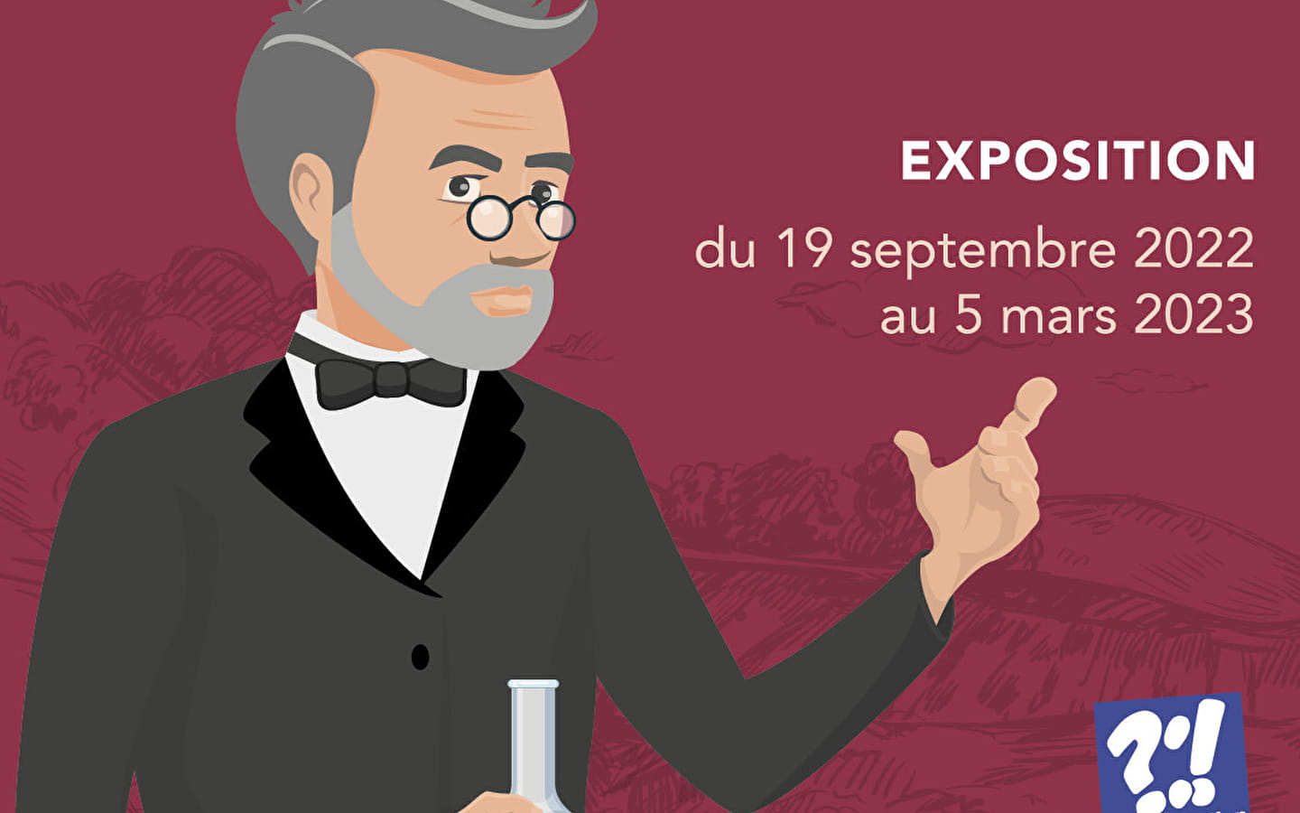 Exposition 'Pasteur. Au service de la science'.