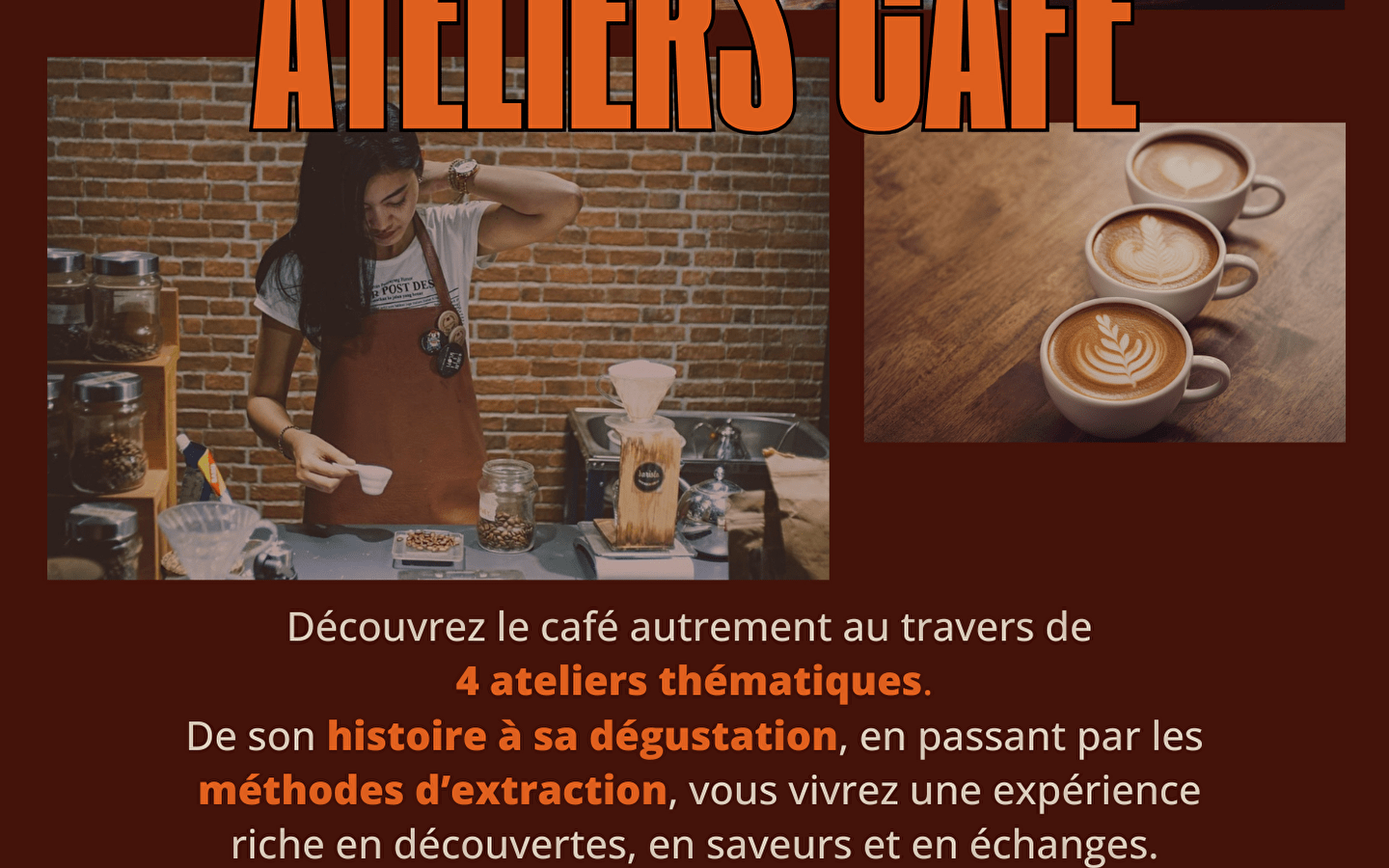 Ateliers découverte café
