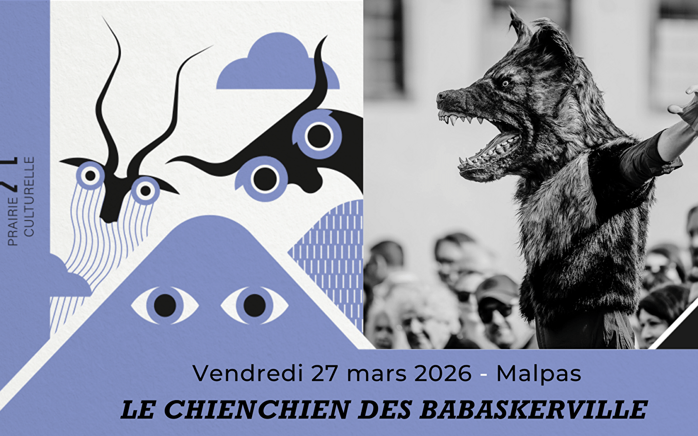 Spectacle : Le chienchien des Babaskerville