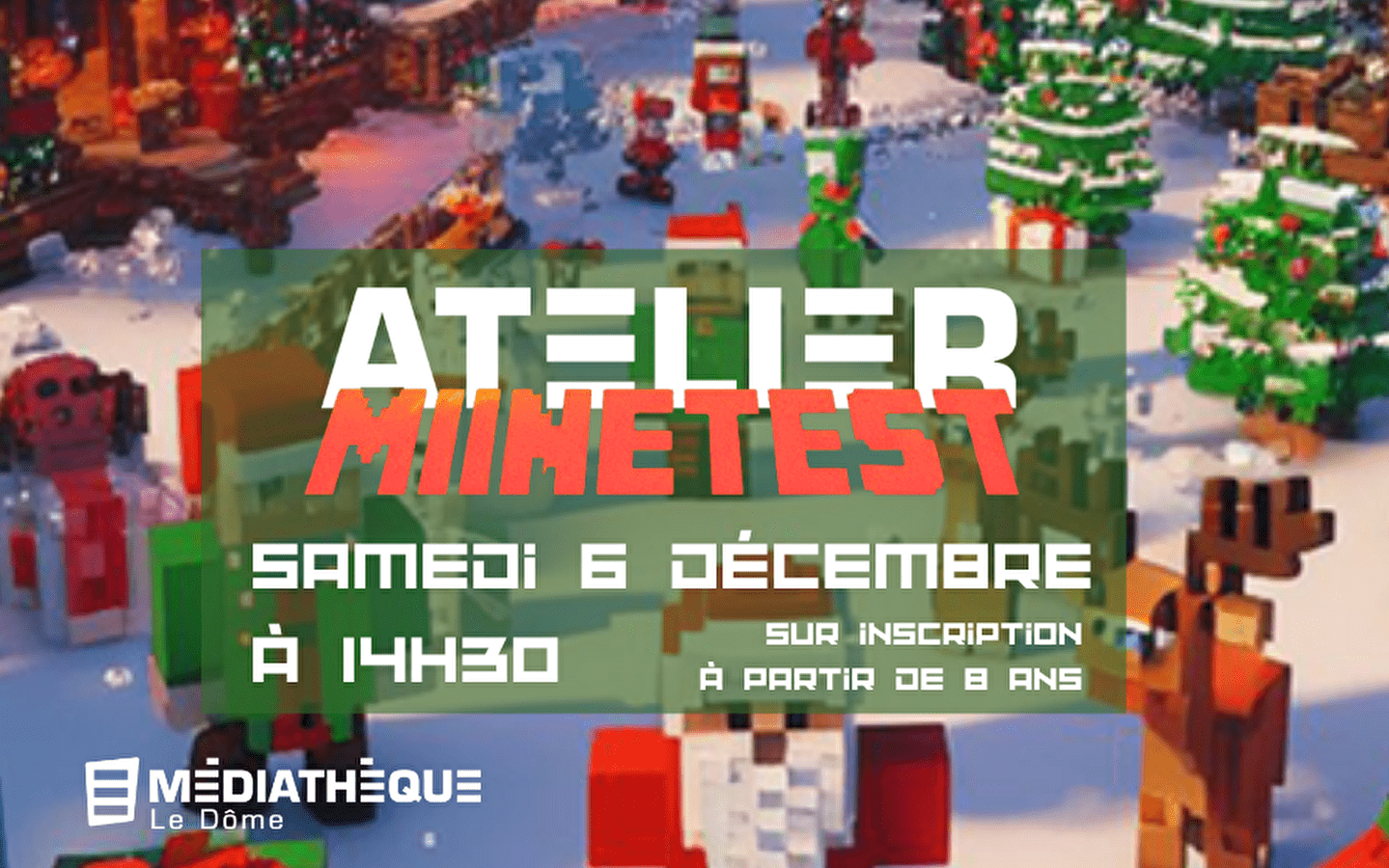 Médiathèque Le Dôme : Atelier Minetest