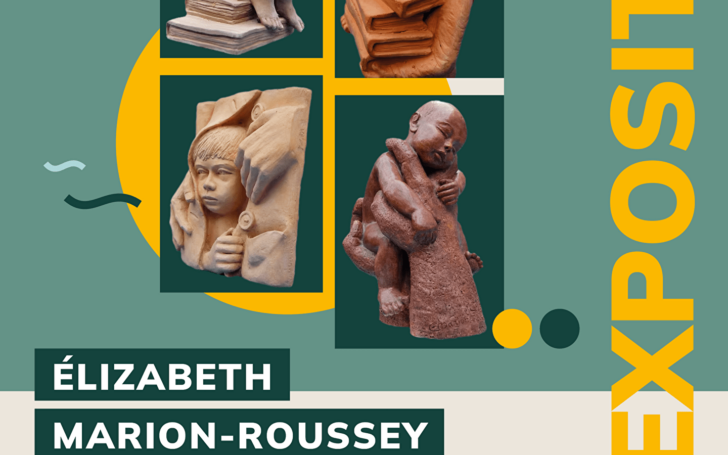 Exposition des sculptures de Elizabeth Marion-Roussey