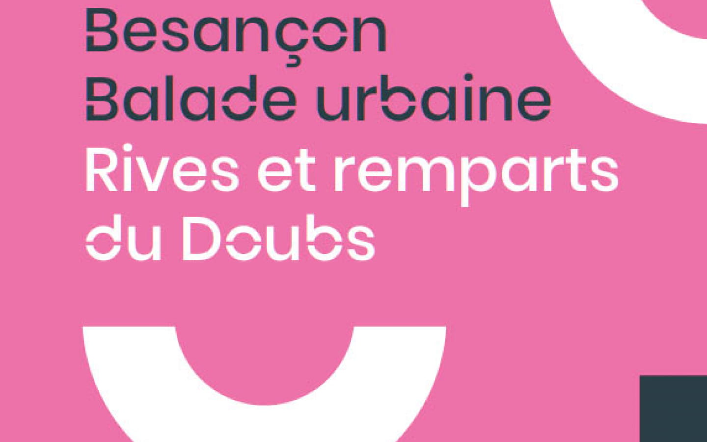 Balade urbaine, rives et remparts du Doubs