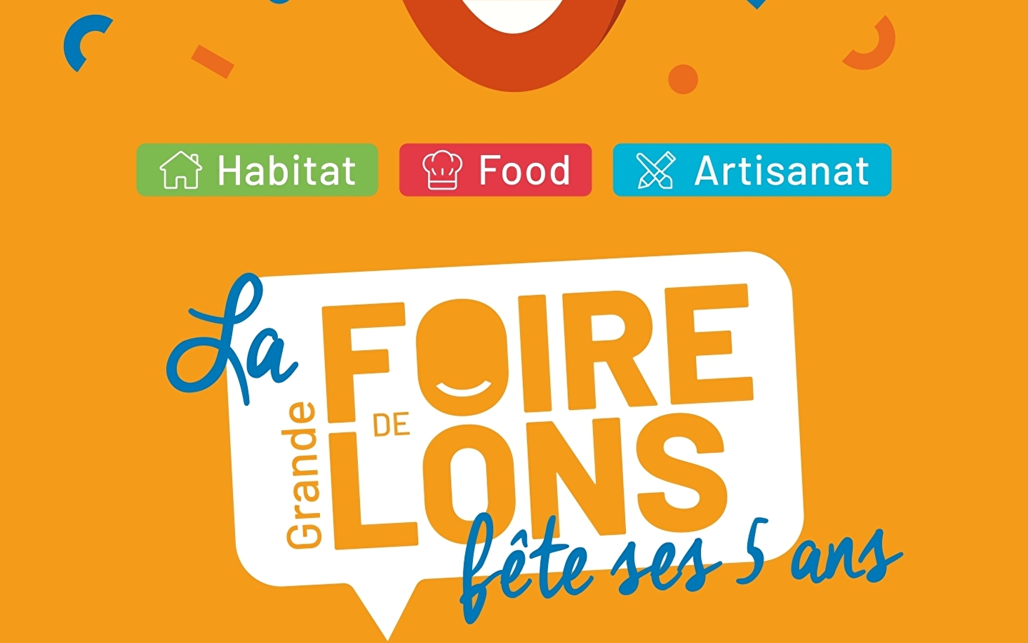 La grande foire de Lons fête ses 5 ans