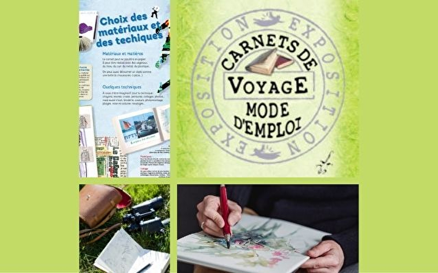 Exposition 'Carnet de voyage : mode d'emploi'