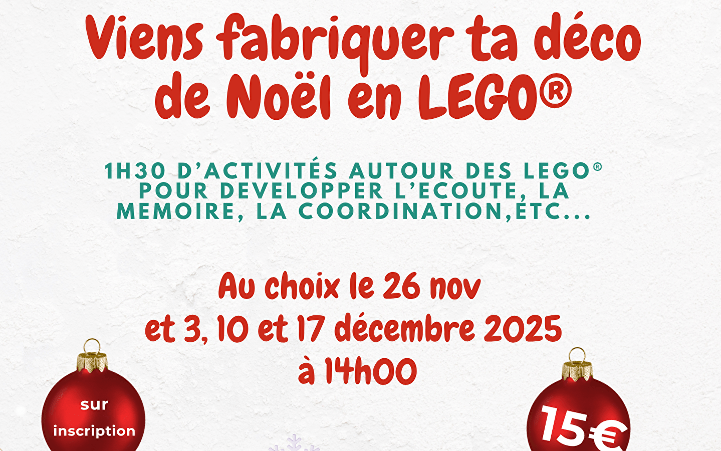 Atelier LEGO® 'Viens fabriquer ta déco de Noël'