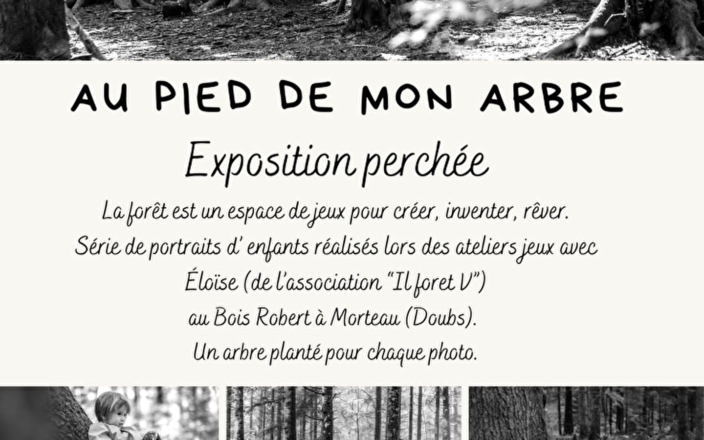 Expo photo Au Pied de mon Arbre
