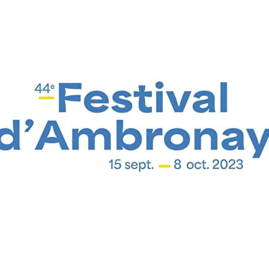 Festival d'Ambronay - 45e édition