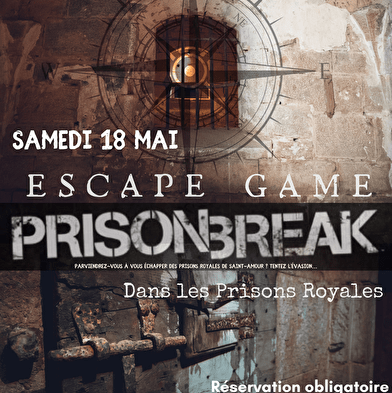 Escape Game 'Prison Break' - Prisons Royales
