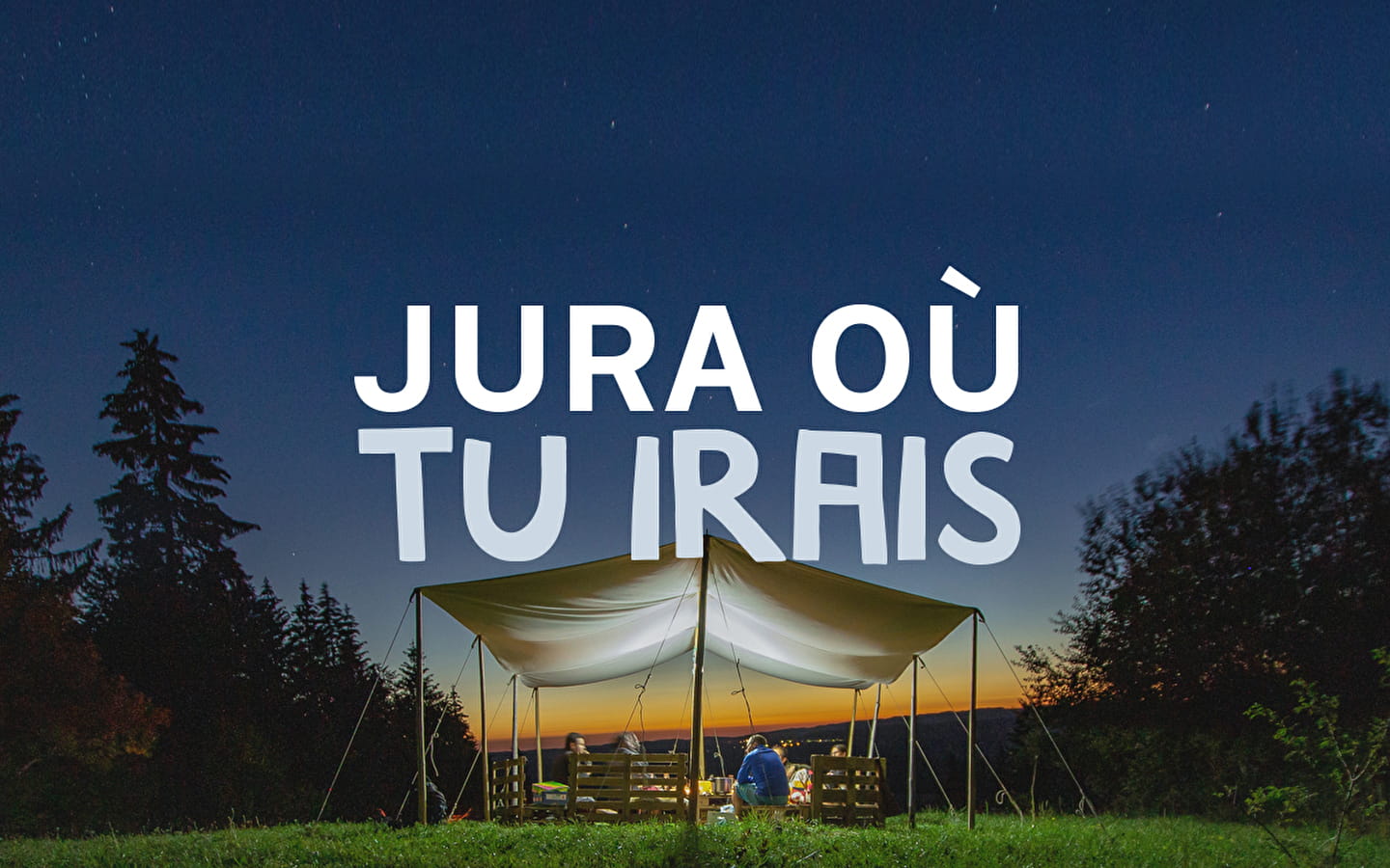 Jura où tu irais