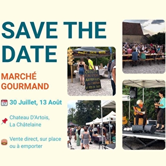 Marché gourmand - LA CHATELAINE