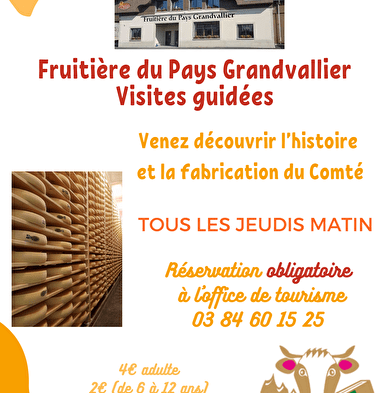 Visite guidée de la fruitière du Pays Grandvallier